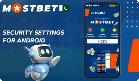 Mostbet Android security settings